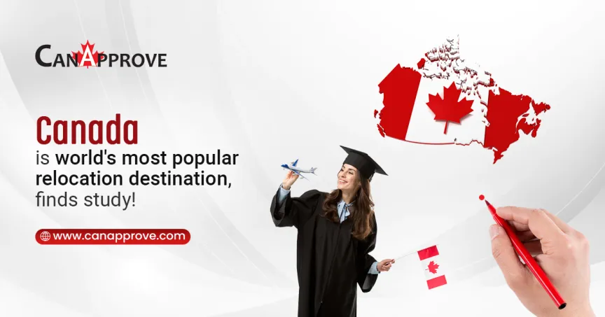 Canada is world’s most popular destination for relocation, finds study