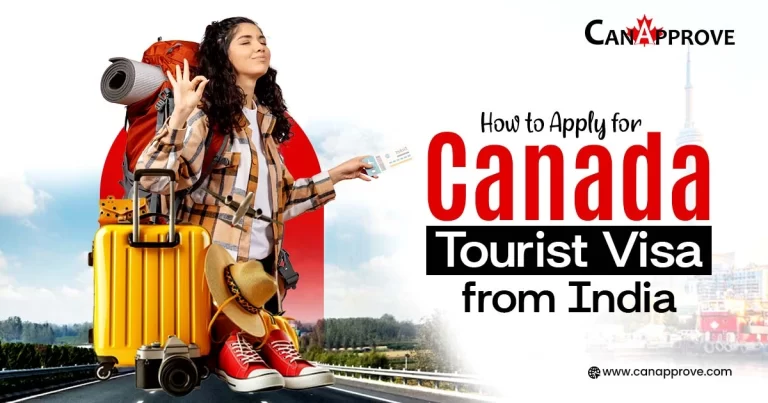How to Apply for Canada Tourist Visa from India