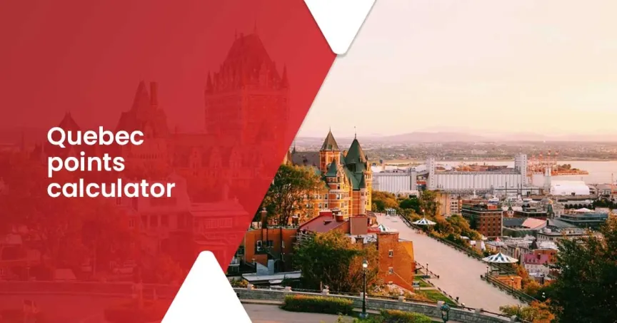 Quebec Points Calculator