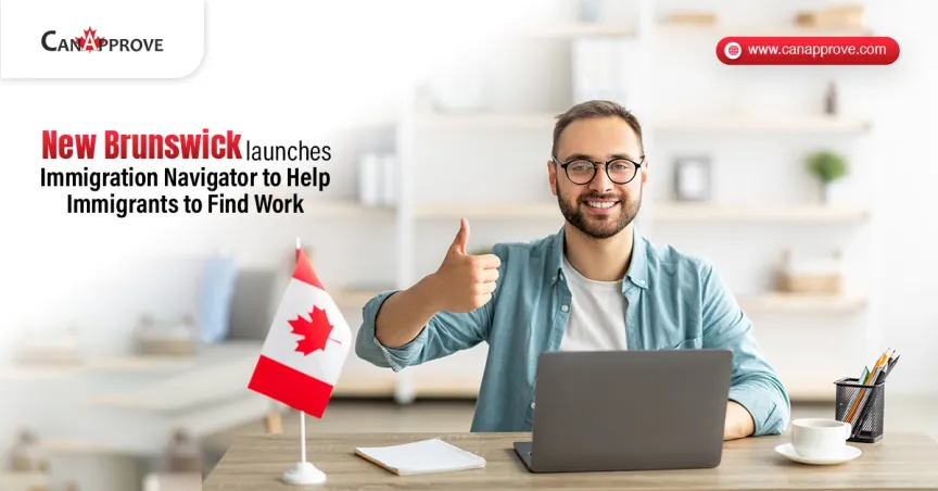 New Brunswick Immigration Navigator to help newcomers find jobs easily
