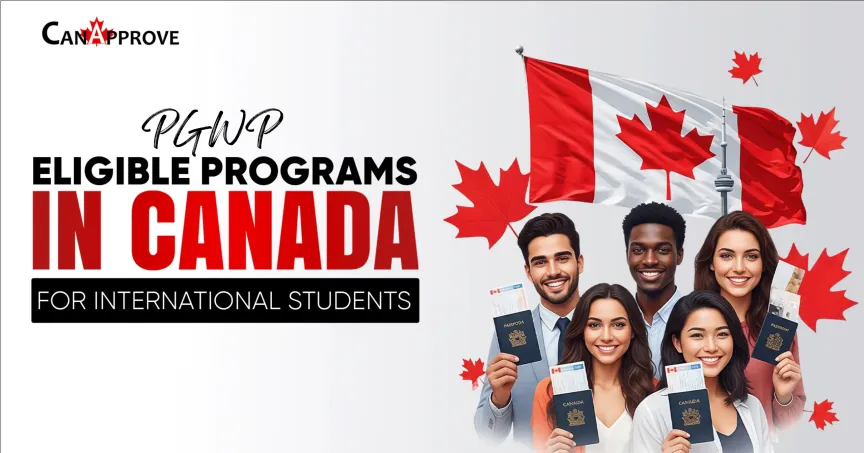 PGWP Eligible Programs in Canada