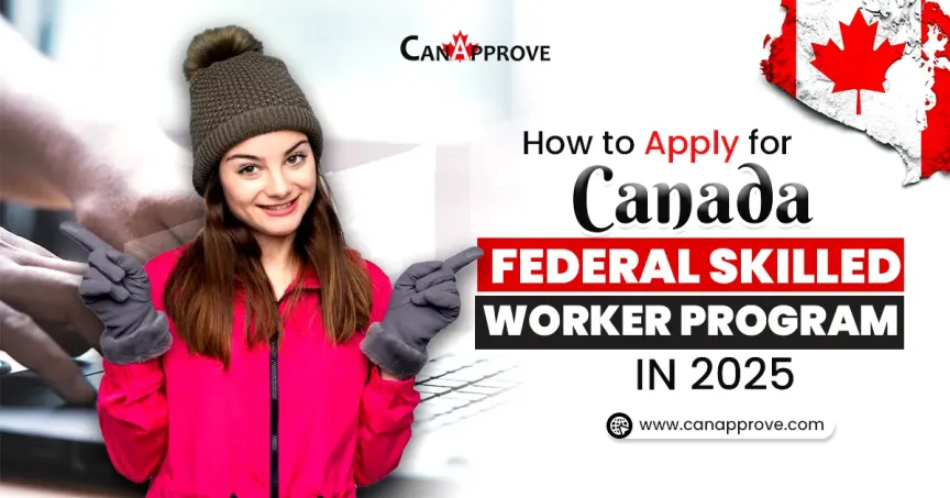 Canada Federal Skilled Worker Program