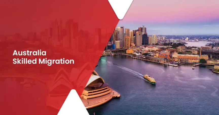Australia Skilled Migration