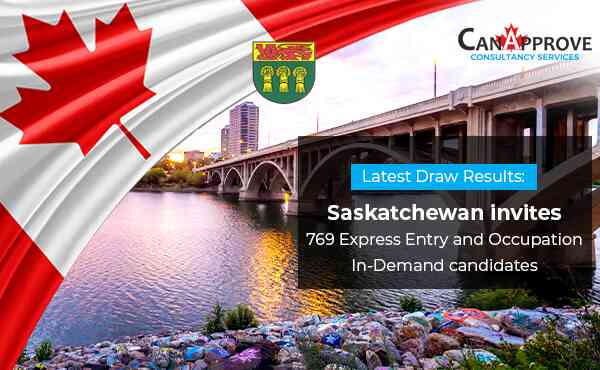 Latest Saskatchewan draw 769 Express Entry and Occupation In-Demand