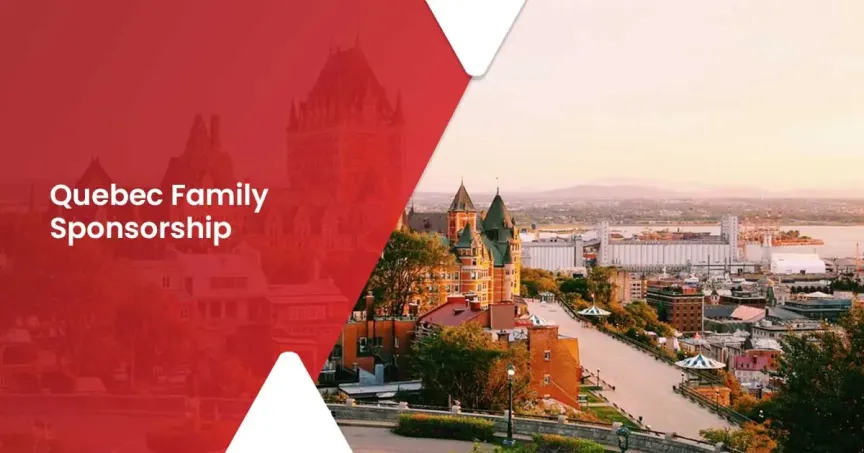 Quebec Family Sponsorship