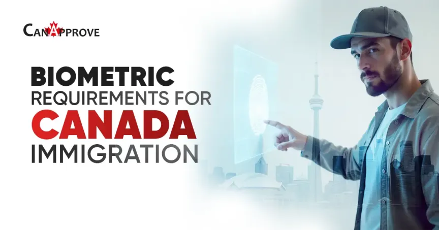 Canada Biometric Requirements